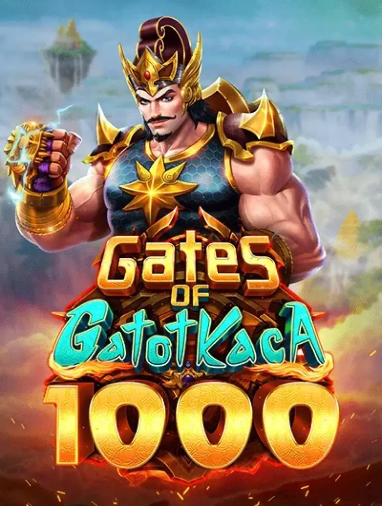 K88 Gates of Gatot Kaca 1000
